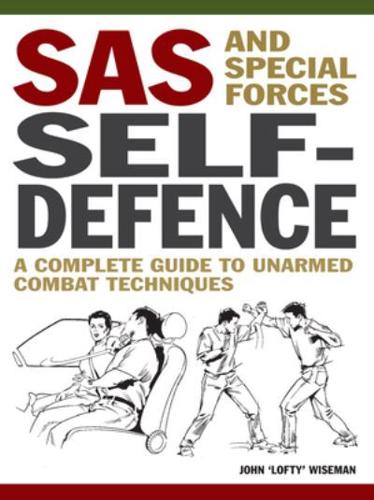 SAS and Special Forces Self Defence Handbook